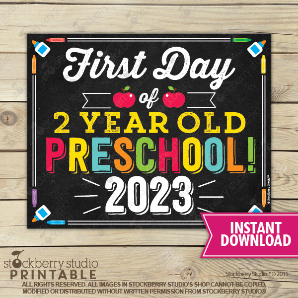 First Day of 2 year old Preschool Sign Printable Instant Download