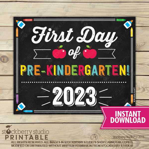 First Day of Pre-Kindergarten Sign Printable Instant Download