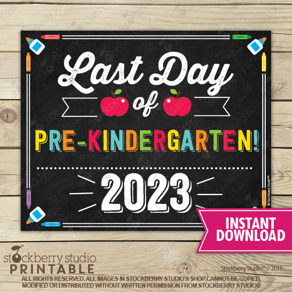 Last Day of School Sign (Primary Colors) - Any Grade