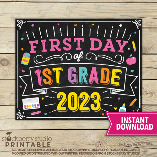Girl First Day of 1st Grade Sign Printable Instant Download