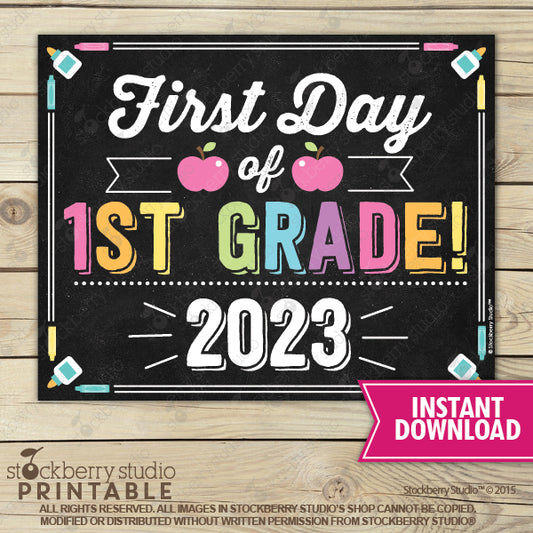 First Day of 1st Grade Sign Girl Printable Instant Download