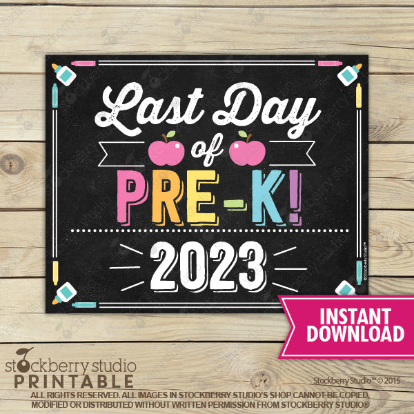 Last Day of School Sign (Pastel Colors) - Any Grade