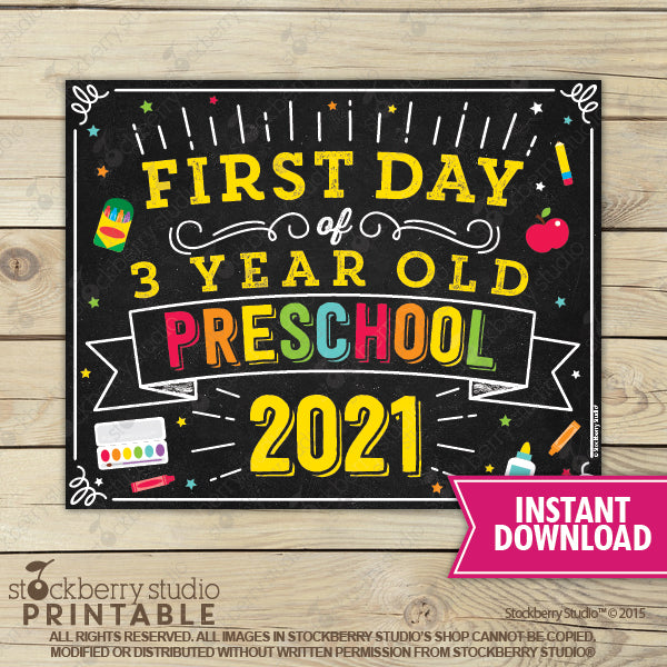 First Day of 3 year old Preschool Sign Printable Instant Download