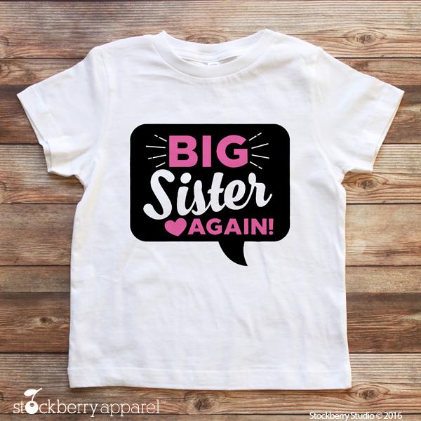 Big Sister Again T-Shirt