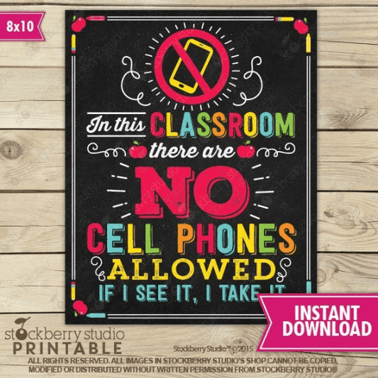 No Cell Phone Allowed Classroom Sign - Stockberry Studio
