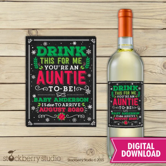 Drink This For Me You're an Aunt to Be Wine Label