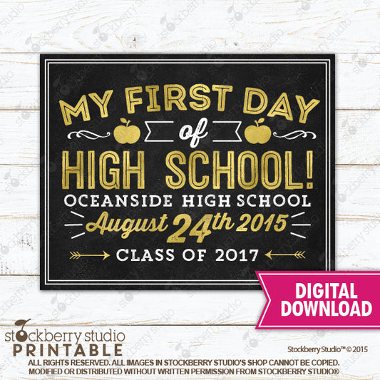 First Day of High School Sign