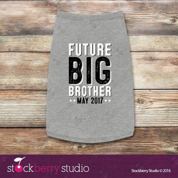 Future big brother dog shirt clearance