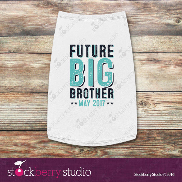 Future Big Brother Dog Shirt Stockberry Studio