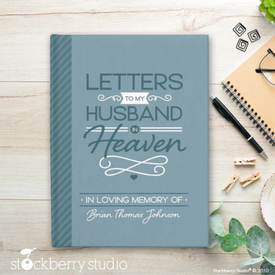 Letters to Dad in Heaven Journal
