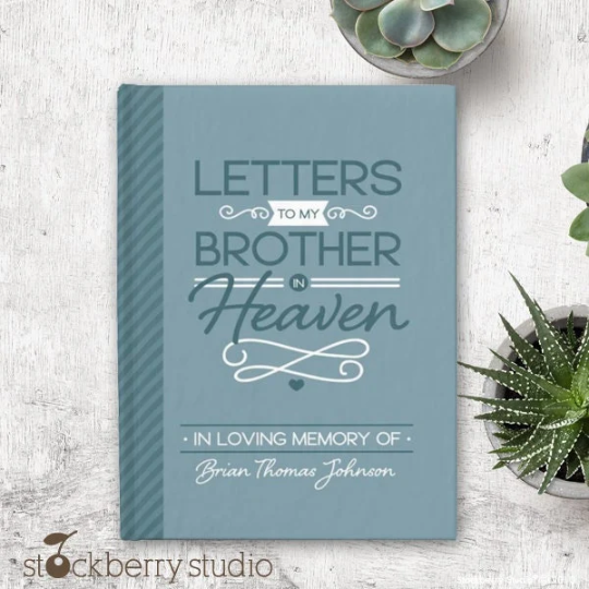 Letters to my Son in Heaven Journal