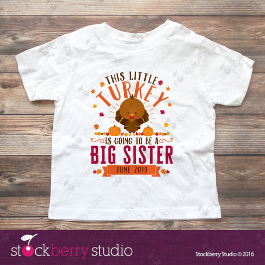 Thanksgiving Big Sister T-Shirt
