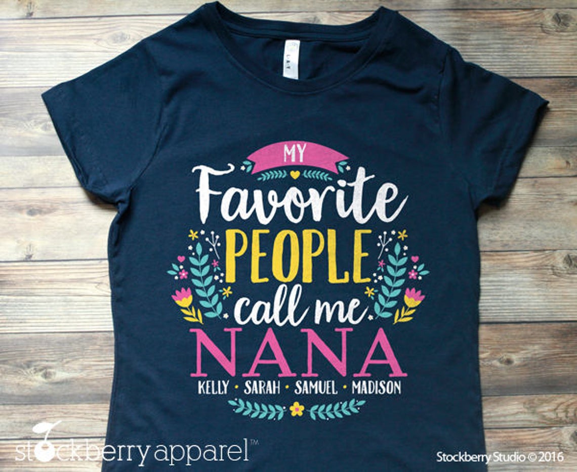My Favorite People Call Me Grandma Shirt with Grandkids Names